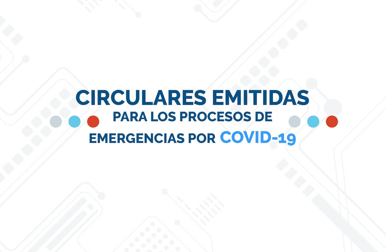 Contrataciones Públicas adopta medidas ante situación de emergencia por COVID-19