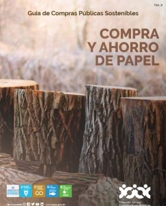Guía de compras públicas sostenibles. Compra y ahorro de papel